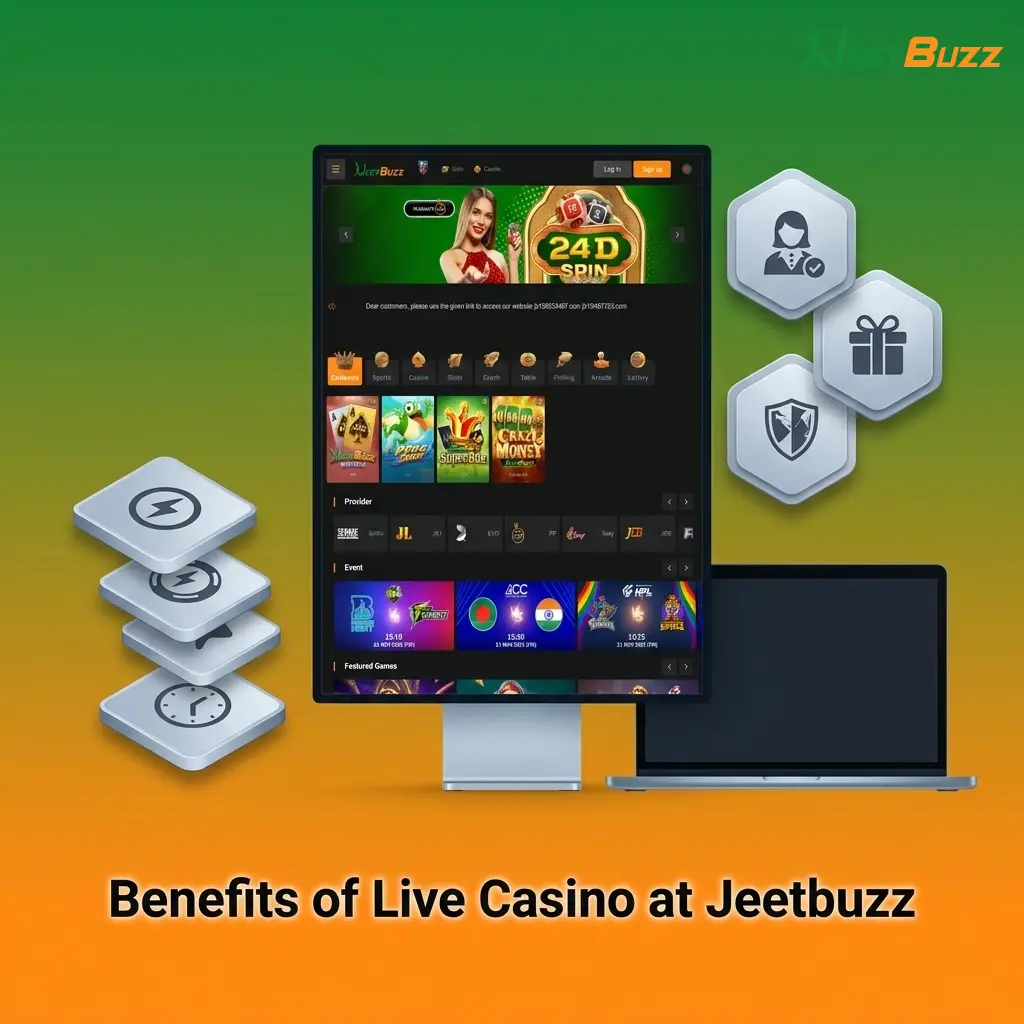 Jeetbuzz live casino benefits including HD streams, local payments, and mobile app access for Bangladesh players